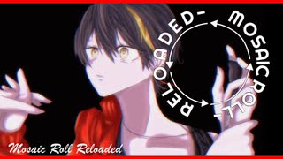 魂を込めて　モザイクロール (Reloaded)　歌ってみた〈オリジナル㎹〉　Ｓ君